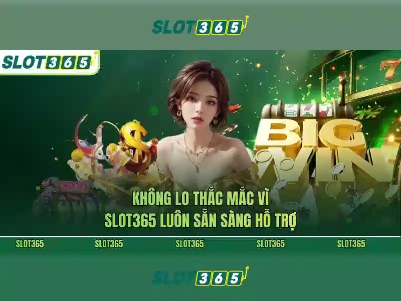 ưu đãi Slot365