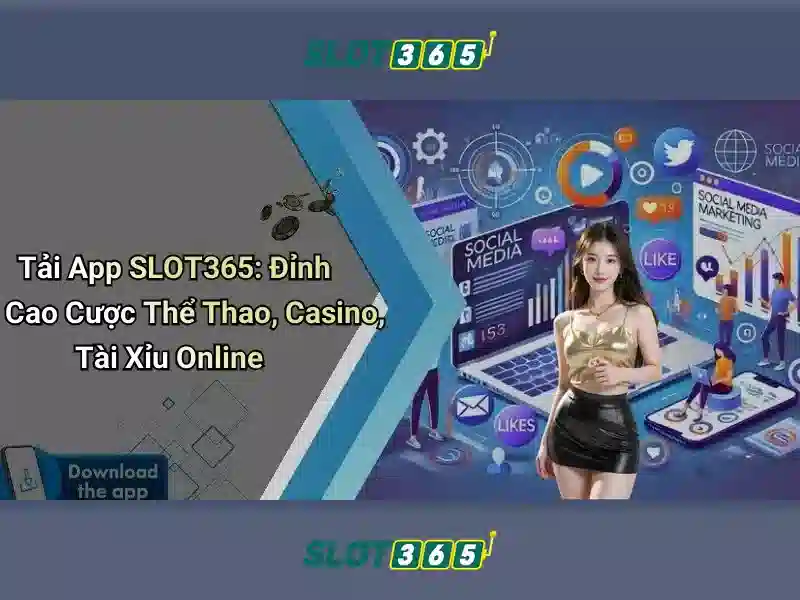 Chào mừng đến với SLOT365 - Nơi bạn trở thành triệu phú chỉ trong tích tắc!