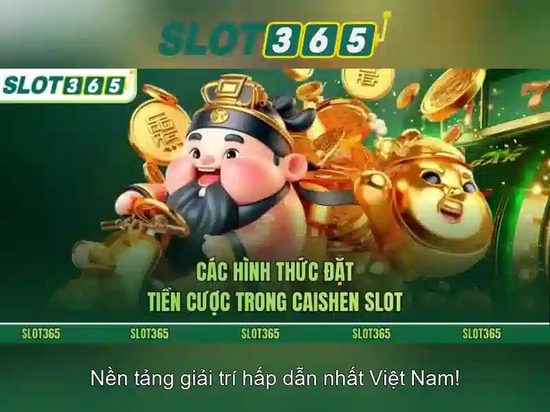 Trải nghiệm Slot365