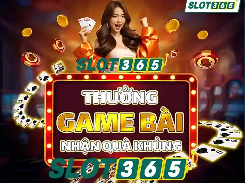 Đặc Điểm Nổi Bật Của Game Bài Slot365